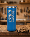 Best Dad Ever Script Tumbler