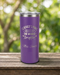 Teachers Make the World Brighter Tumbler, Personalized