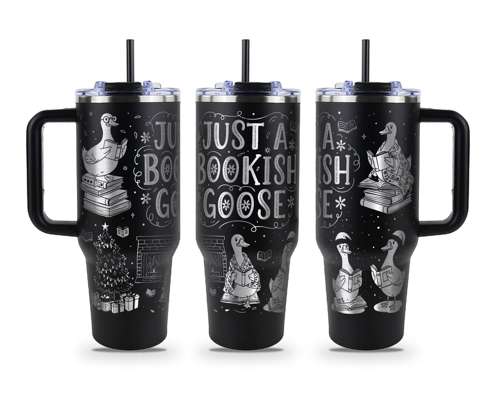Just a Bookish Goose Tumbler