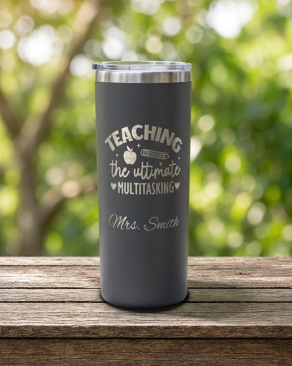 Teaching the Ultimate Multitasking Teacher Tumbler, Personalized